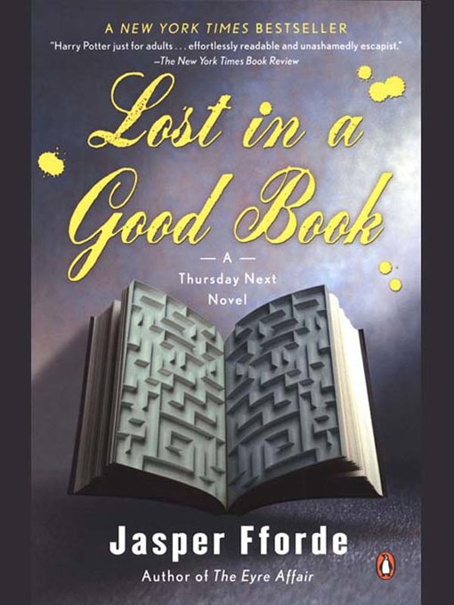 Title details for Lost in a Good Book by Jasper Fforde - Wait list